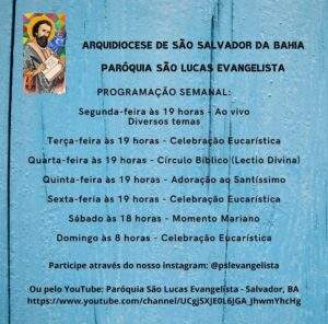 ParÃ³quia SÃ£o Lucas Evangelista (Salvador – 41280-210)